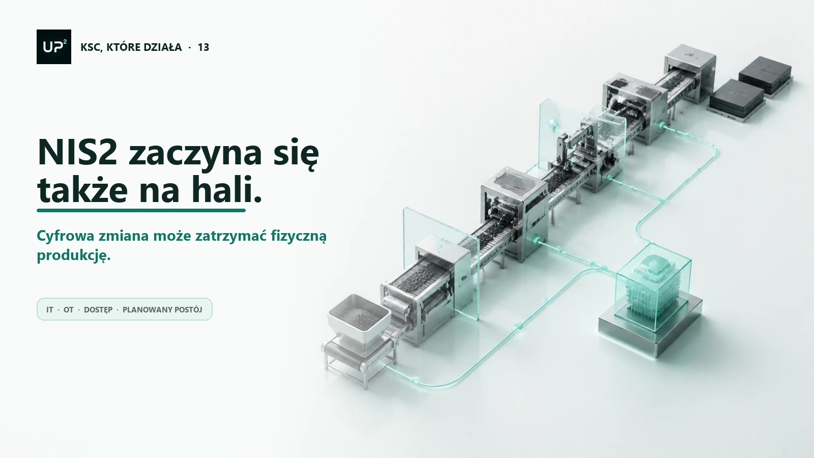 Grafika do artykułu: NIS2 w firmie produkcyjnej: jak chronić jednocześnie IT i maszyny przemysłowe