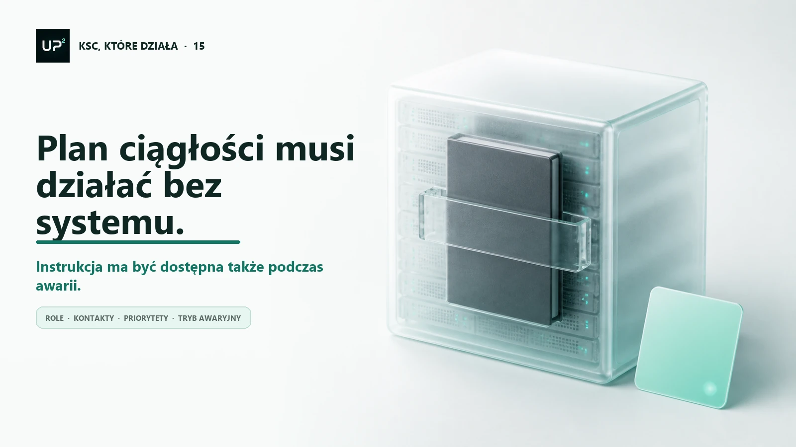 Grafika do artykułu: Plan ciągłości działania pod NIS2: jak stworzyć dokument, który naprawdę zadziała
